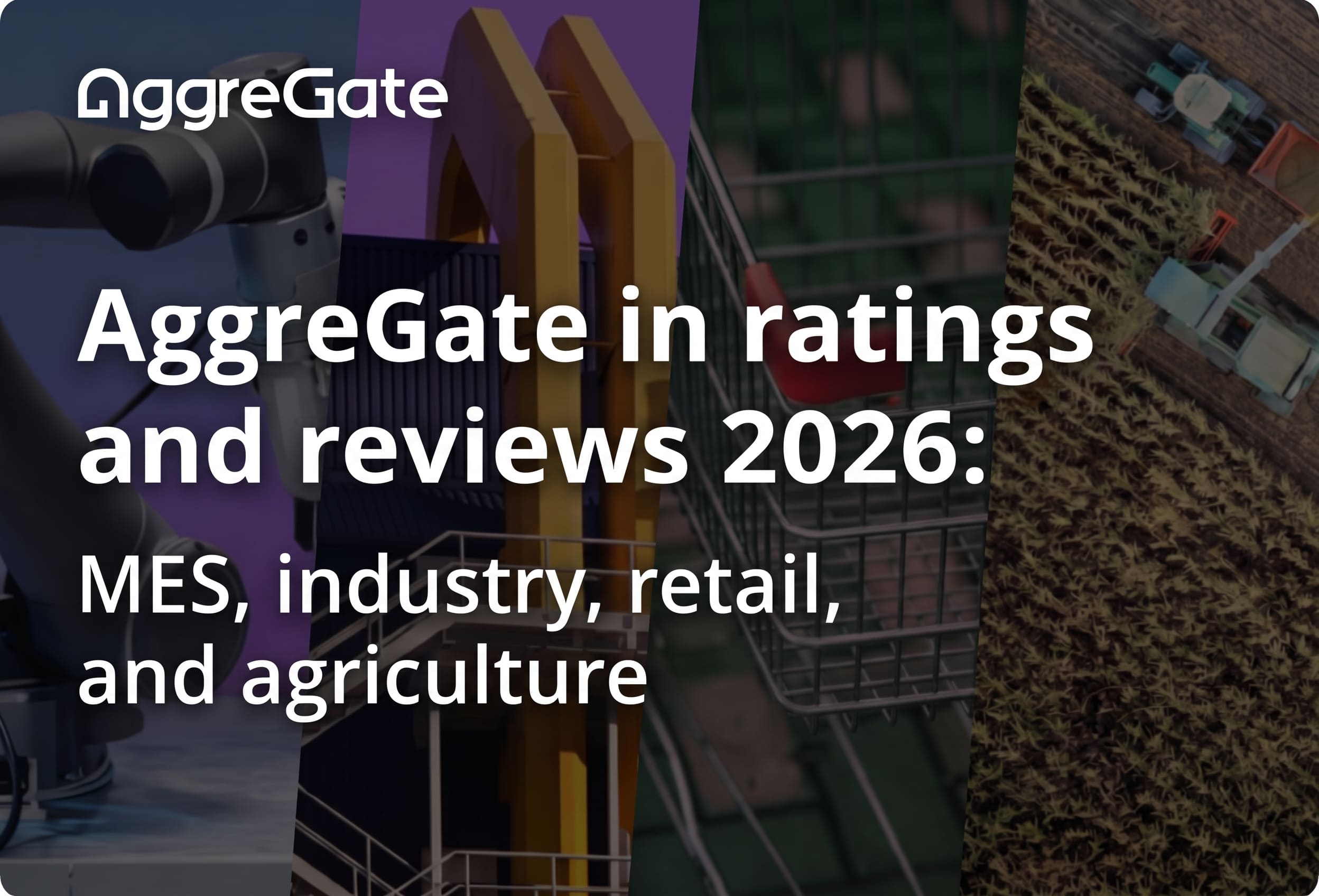 AggreGate MES: New Low-Code Solution for Production Management